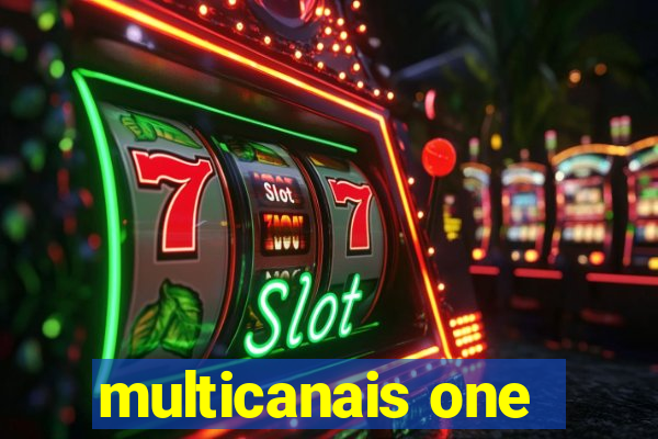 multicanais one